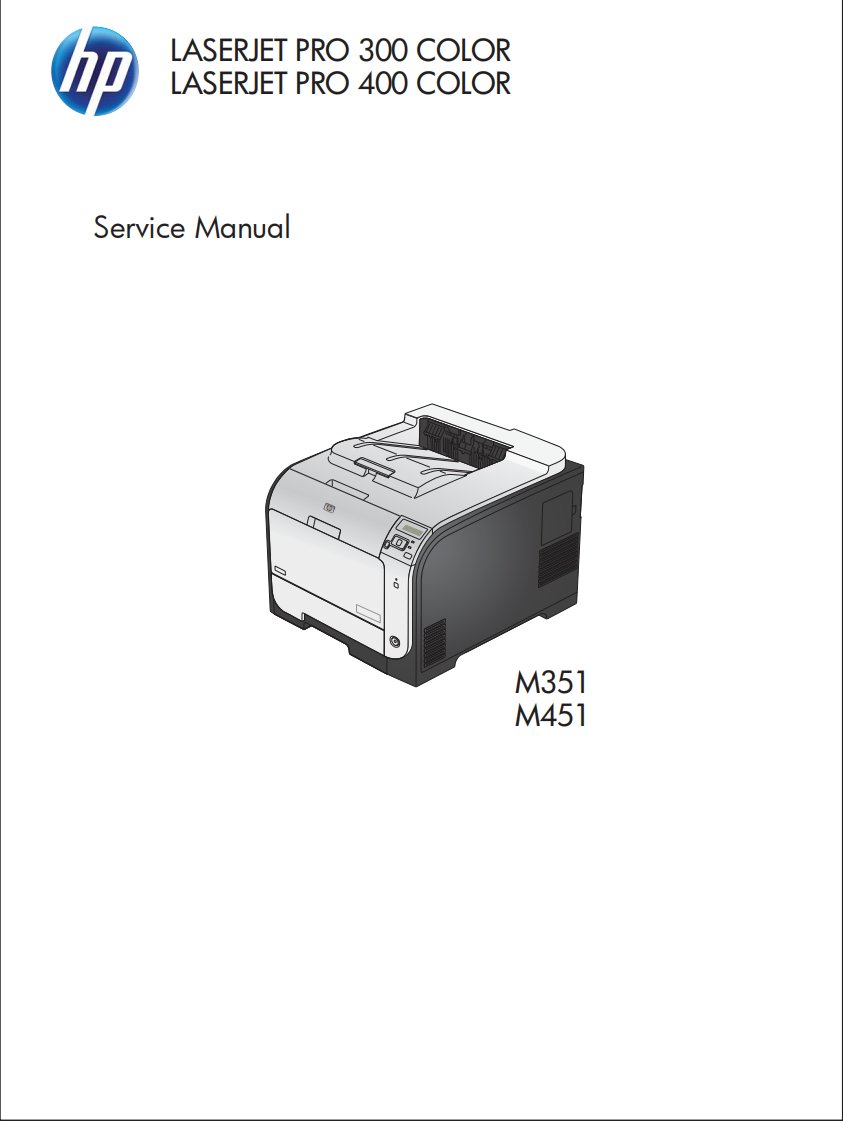 惠普 LASERJET PRO 300 400 COLOR M351a M451dn M451nw 彩色激光打印机英文维修手册
