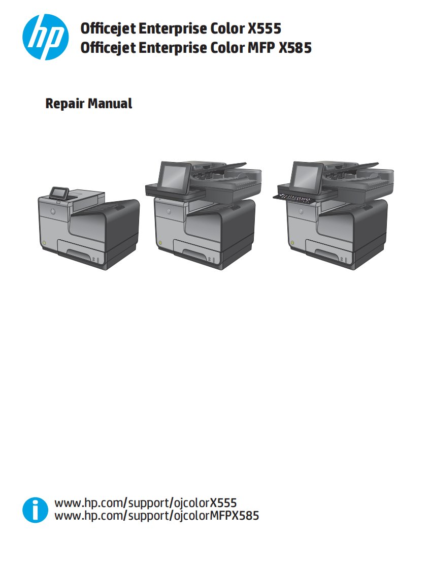 惠普Officejet Pro X555 X585维修手册英文